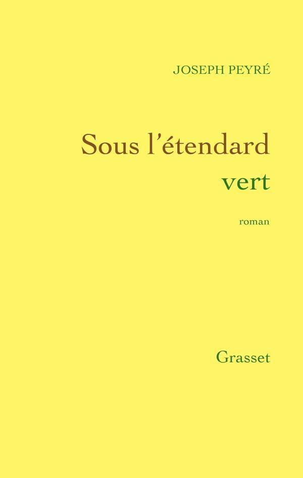 Sous l etendard vert