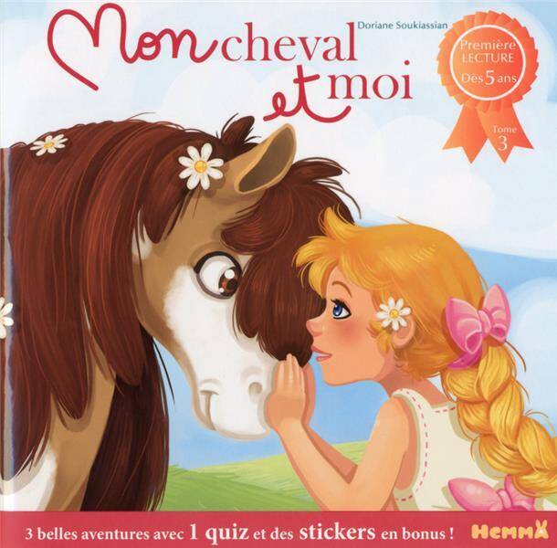 Mon cheval et moi. Tome 3