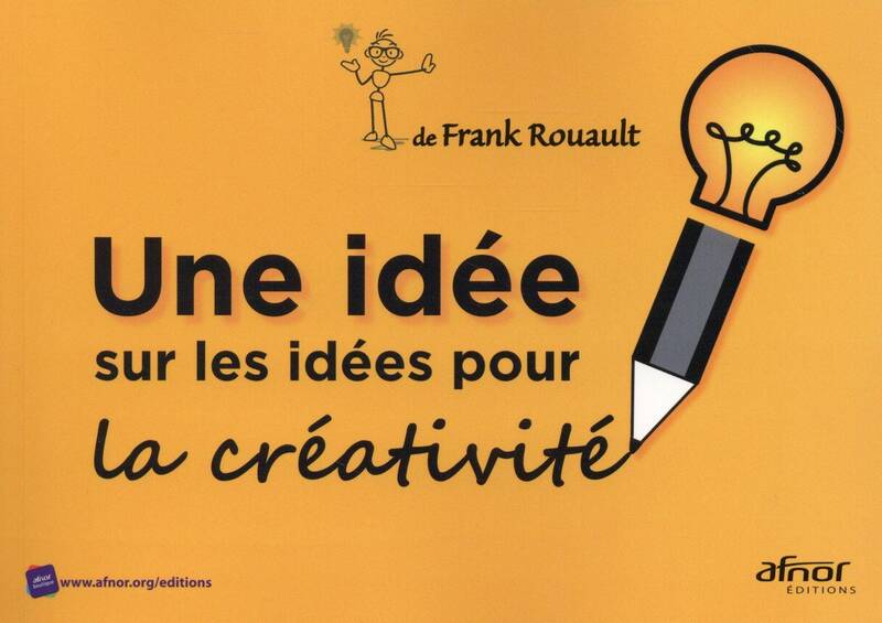 Une Idee sur les Idees Pour la Creativite