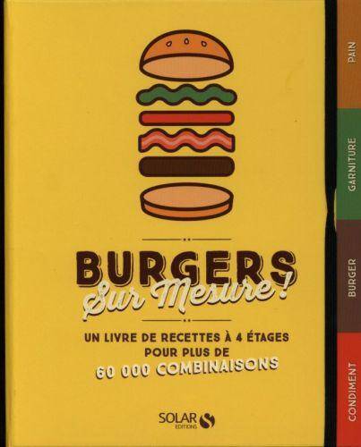 Burgers sur mesure !