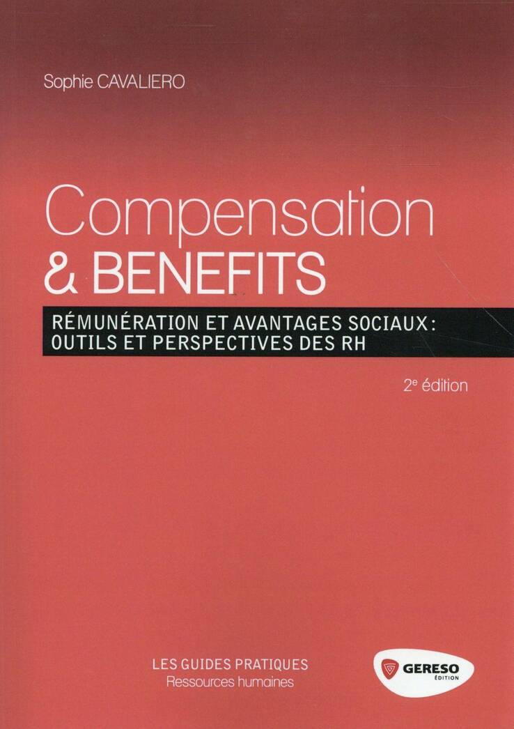 COMPENSATION AND BENEFITS; REMUNERATION ET AVANTAGES SOCIAUX: OUTILS