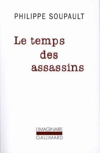 Le temps des assassins