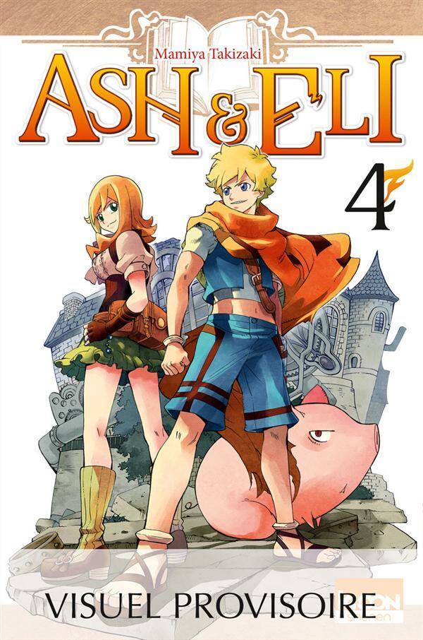 Ash et Eli. Tome 6