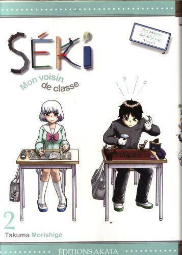 Séki, mon voisin de classe. Tome 2