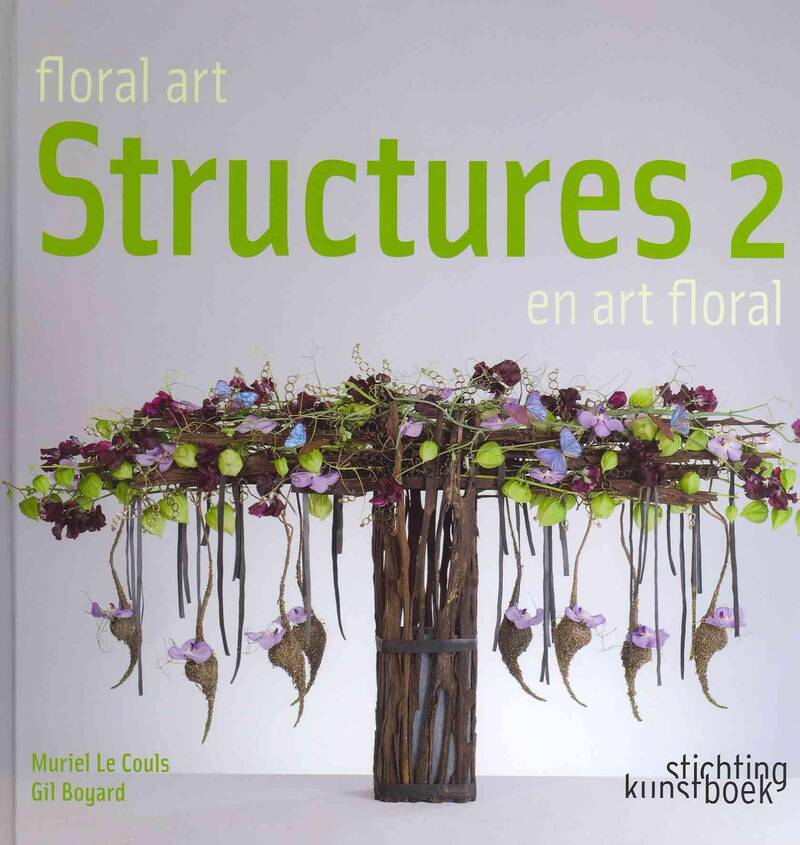STRUCTURES EN ART FLORAL T.2