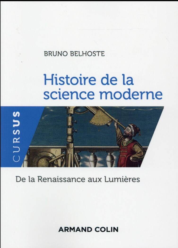 Histoire de la science moderne : de la Renaissance aux Lumières