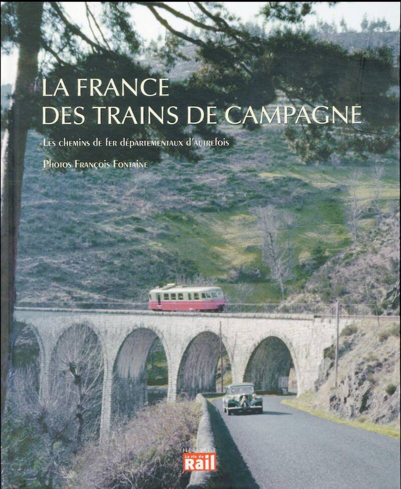 La France des trains de campagne