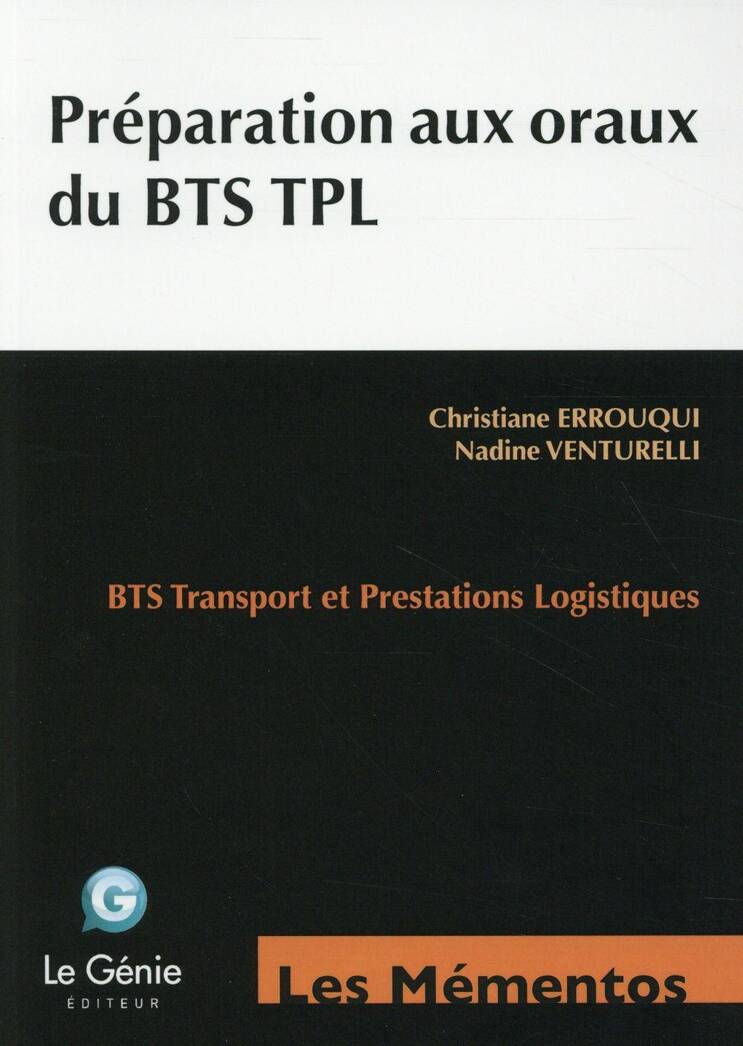 Bts Tpl ; Preparation aux Oraux du Bts Tpl (Edition 2015)