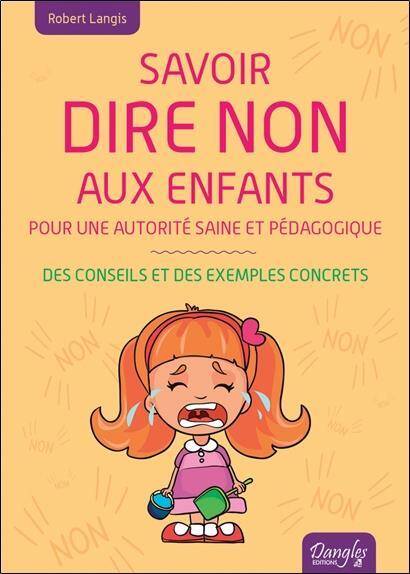 Savoir Dire Non aux Enfants