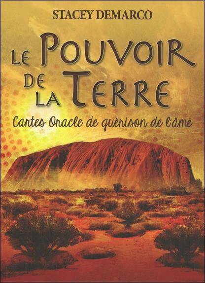 Le Pouvoir de la Terre ; Cartes Oracle de Guerison de l'Ame