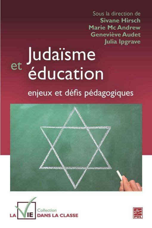 Judaisme et Education ; Enjeux et Defis Pedagogiques