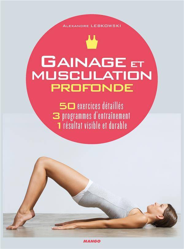 GAINAGE ET MUSCULATION PROFOND