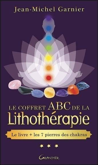 Le Coffret Abc de la Lithotherapie ; le Livre + 7 Pierres des Chakras