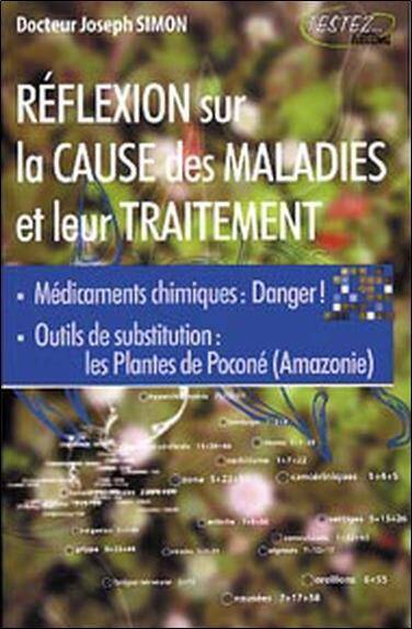 Reflexion sur la Cause des Maladies