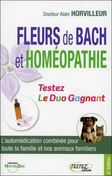 Fleurs de Bach et Homeopathie - Testez le Duo Gagnant