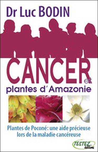 Cancer et Plantes D'Amazonie