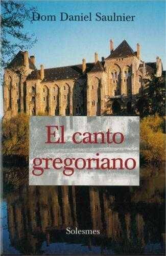 El Canto Gregoriano - Audio