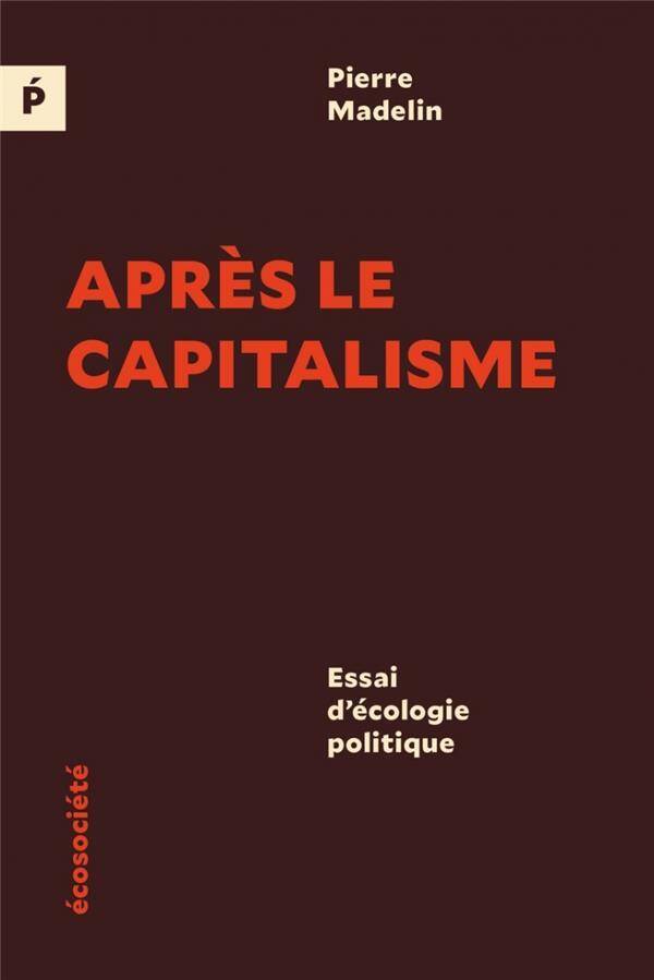 Apres le Capitalisme