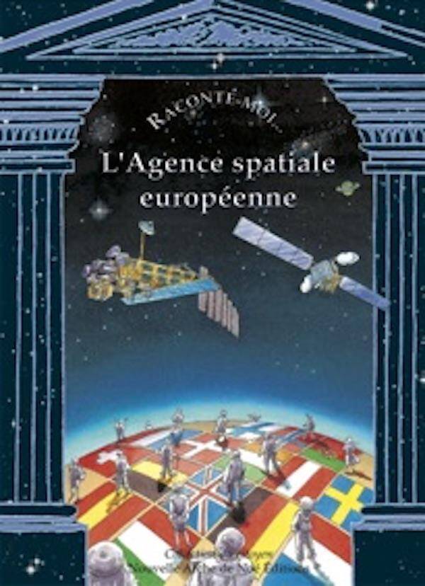 Raconte moi l agence spatiale