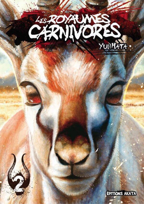 Les royaumes carnivores. Tome 2