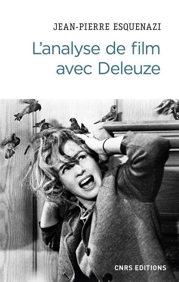 L'Analyse des Films Avec Deleuze