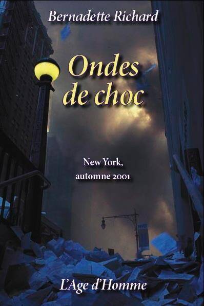 Ondes de choc : e-mails de New York 2001