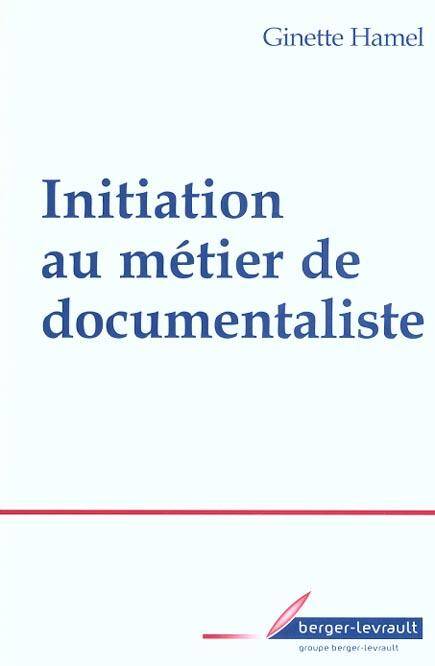 Initiation au métier de documentaliste