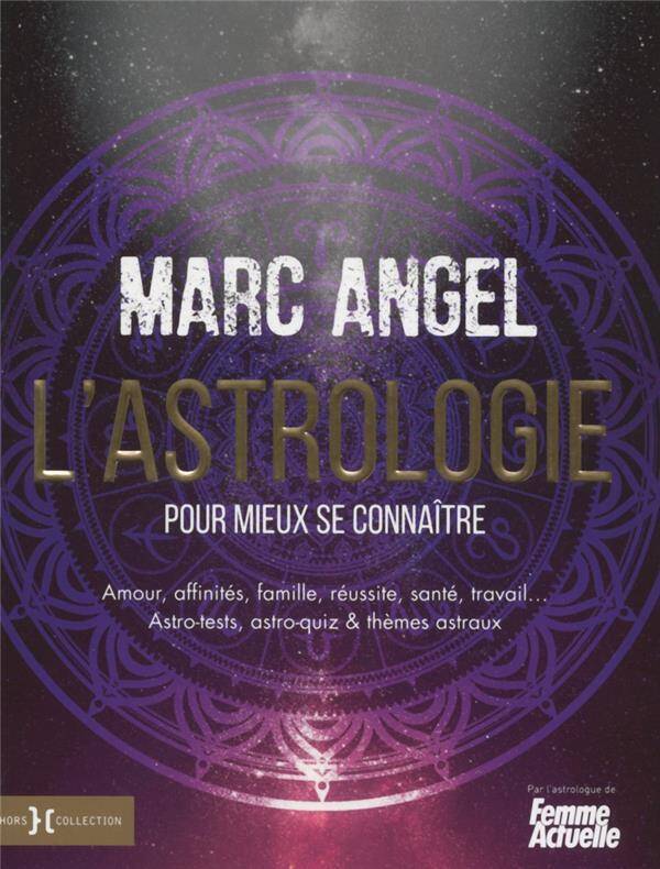 L'astrologie pour mieux se connaître