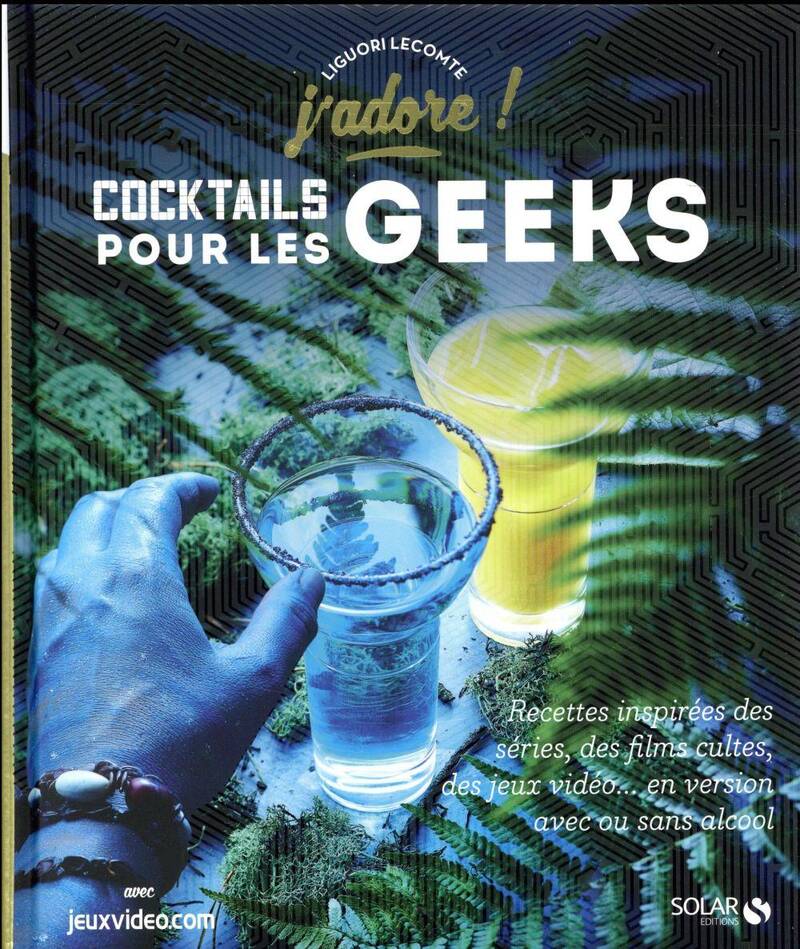 Cocktails pour les geeks