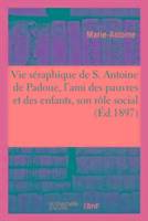 Vie seraphique de s. antoine de