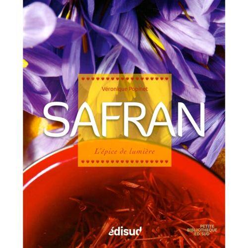 Safran : l'épice de lumière