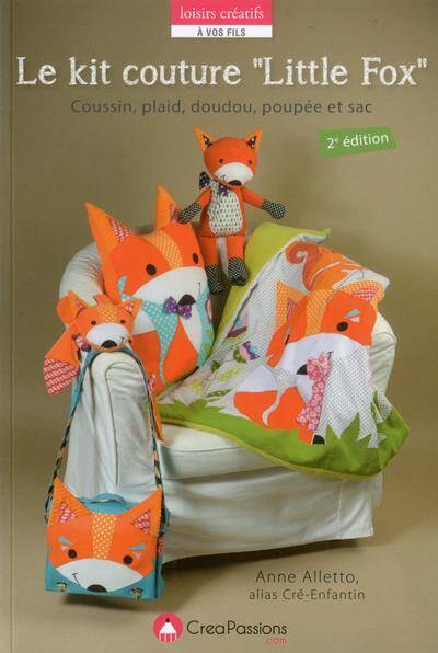 Le kit couture Little Fox : coussin, plaid, doudou, poupée et sac