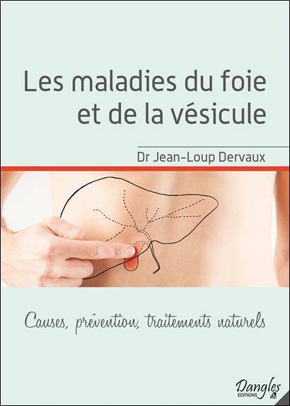 LES MALADIES DU FOIE ET DE LA VESICULE