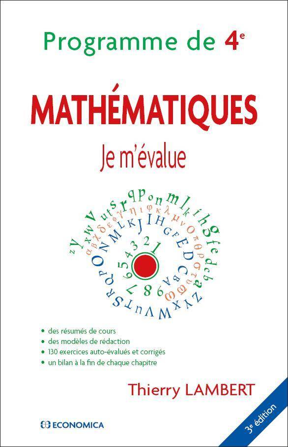 Mathematiques - Je M'Evalue - Programme de 4e - 3e Edition
