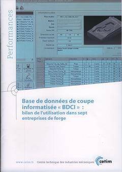 Base de Donnees de Coupe Informatisee Bdci; Bilan de l Utilisation