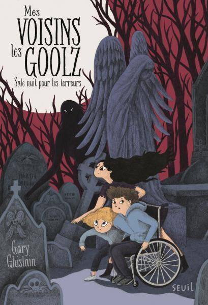 Mes Voisins les Goolz - Tome 1 Sale Nuit Pour les Terreurs