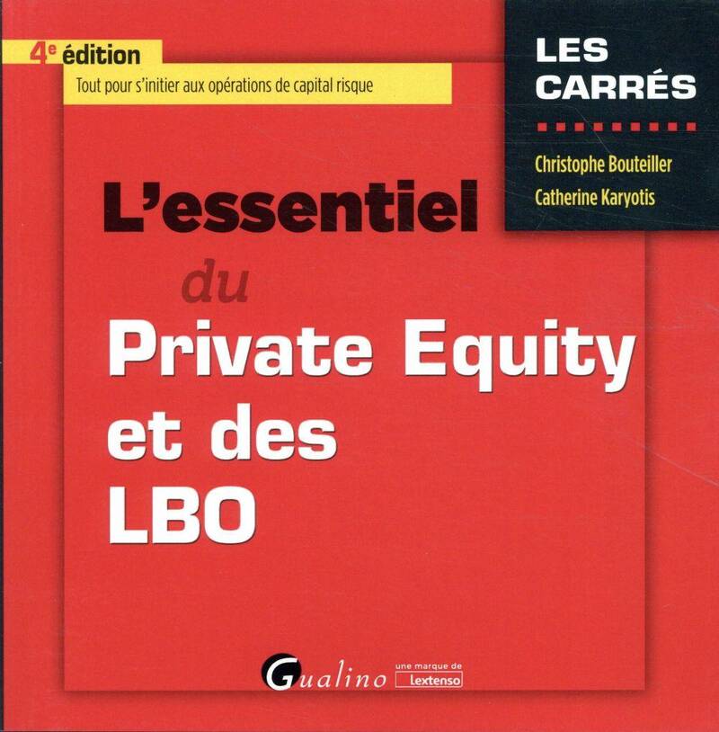 L Essentiel du Private Equity et des Lbo