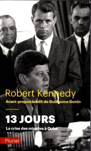 13 jours : la crise des missiles à Cuba