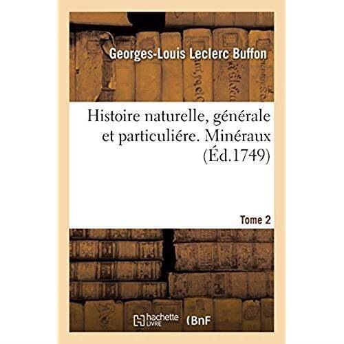 Histoire naturelle, generale et