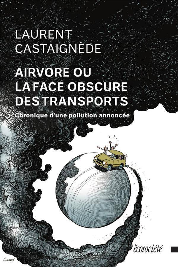 AIRVORE OU LA FACE OBSCURE DES TRANSPORTS