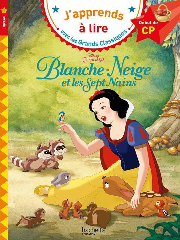 Blanche-Neige et les septs nains : niveau 1, début de CP