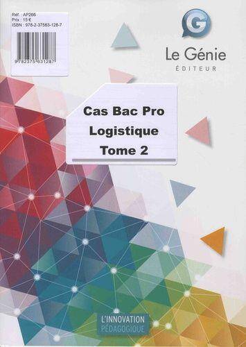 Cas Bac Pro Logistique - Tome 2 (Pochette)