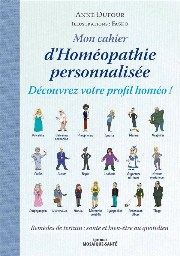 Mon cahier d'homéopathie personnalisée