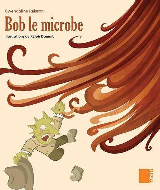 Aux 4 Vents; Bob le Microbe ; Gs