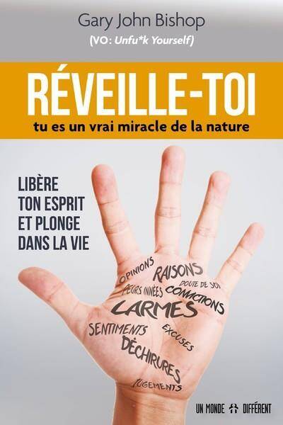 Réveille-toi, tu es un vrai miracle de la nature