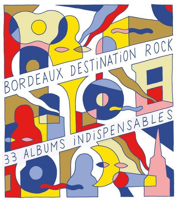 Bordeaux, une Destination Rock