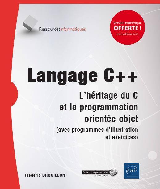 Langage C++ : L'héritage du C et la programmation orientée objet