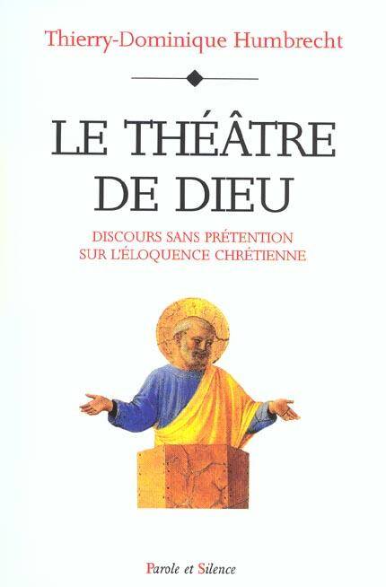 Le théâtre de Dieu