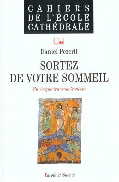 Sortez de votre sommeil