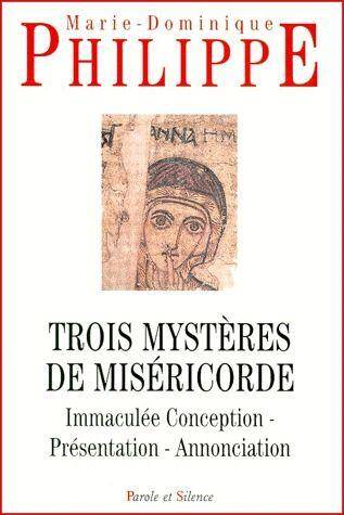 Trois mystères de miséricorde